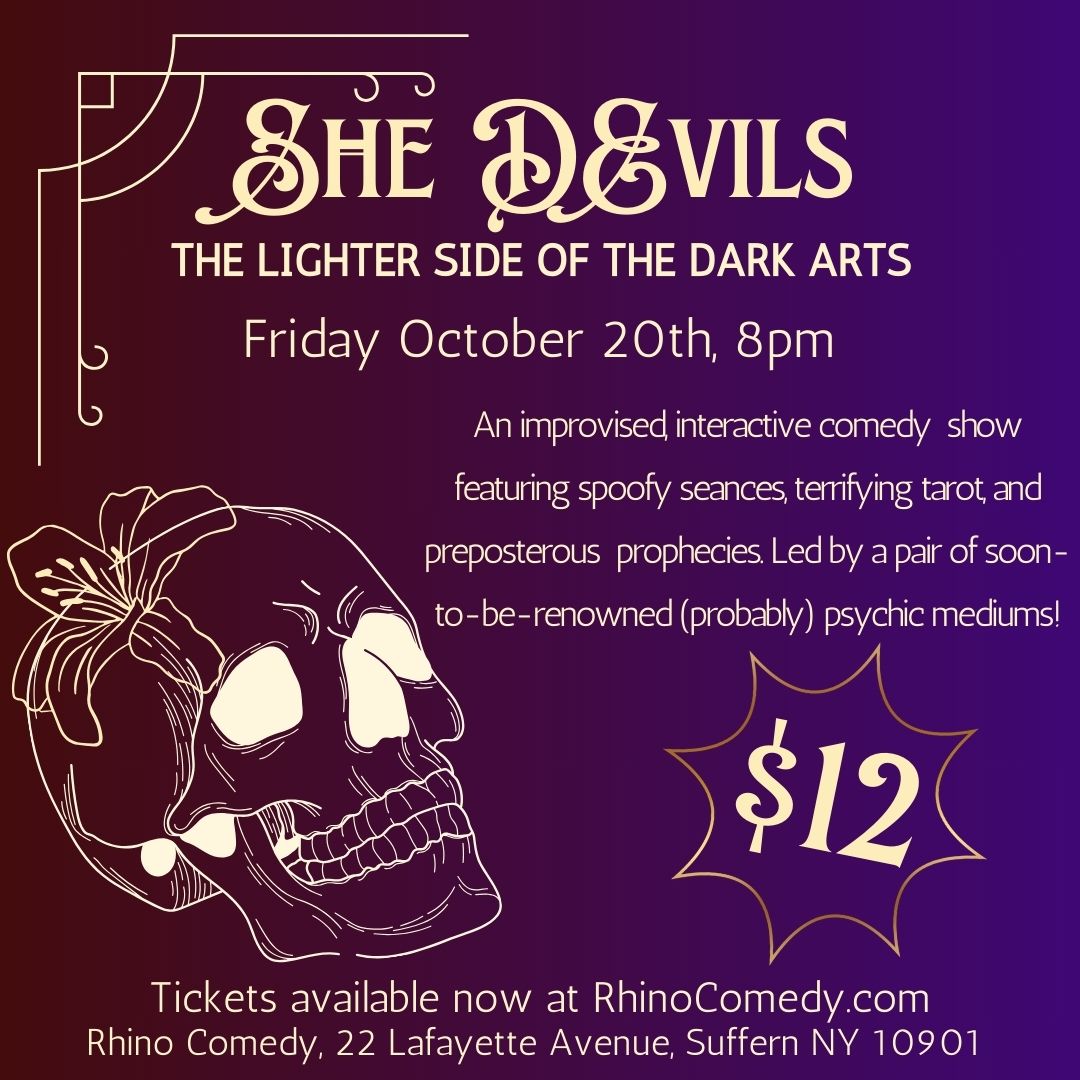 She Devils: An Improvised Mystical Comedy Show