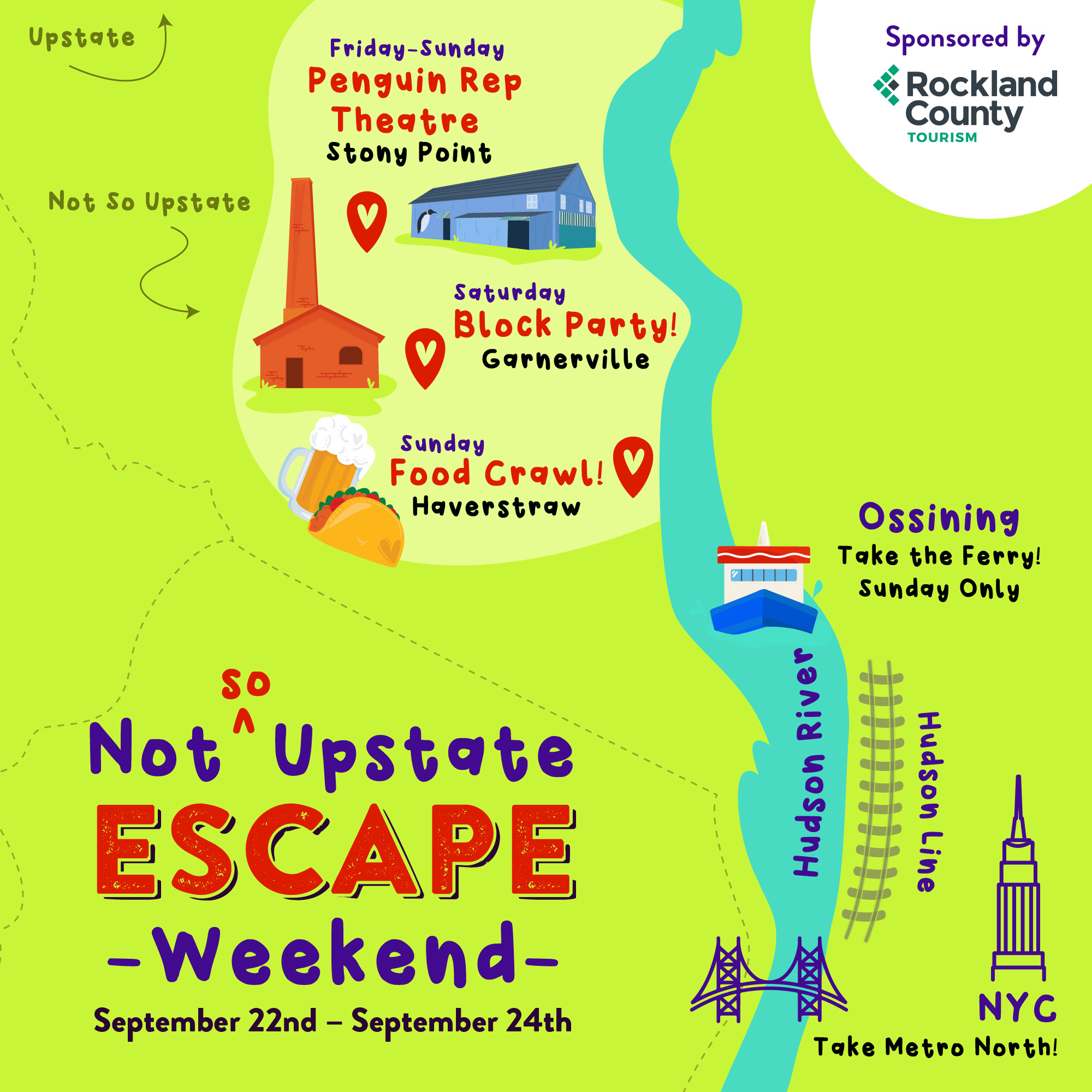 NOT SO UPSTATE ESCAPE WEEKEND - SEPT. 22-24, 2023